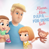 Klara, Mia, Papa hat euch für immer lieb