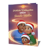 Fröhliche Weihnachten wünscht Familie Müller